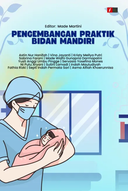 PENGEMBANGAN PRAKTIK BIDAN MANDIRI