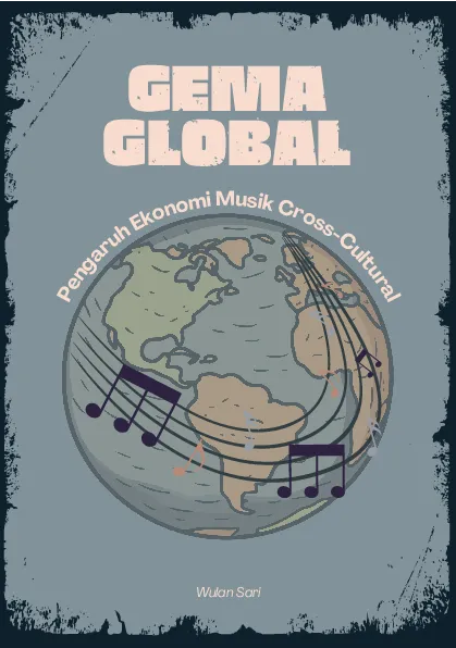 Gema global: pengaruh ekonomi musik cross-cultural