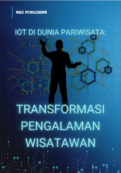 Iot di dunia pariwisata: transformasi pengalaman wisatawan