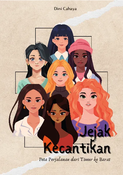 Jejak kecantikan: peta perjalanan dari timur ke barat