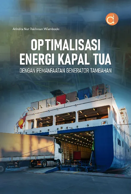 Optimalisasi Energi Kapal Tua dengan Pemanfaatan Generator Tambahan