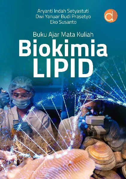 Buku Ajar Mata Kuliah Biokimia LIPID