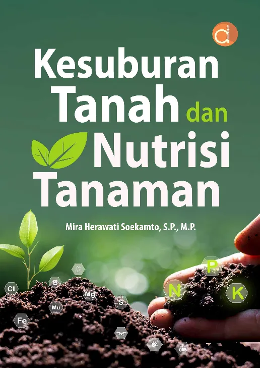 Kesuburan Tanah dan Nutrisi Tanaman