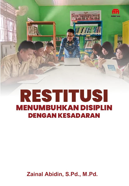 RestitusiMenumbuhkan Disiplin Dengan Kesadaran