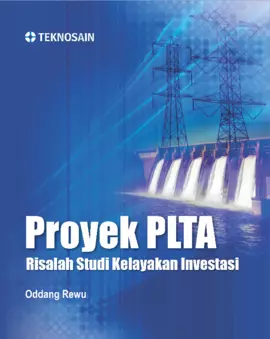 Proyek PLTA; Risalah Studi Kelayakan Investasi 