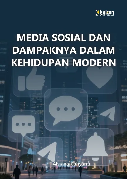 Media Sosial dan Dampaknya dalam Kehidupan Modern