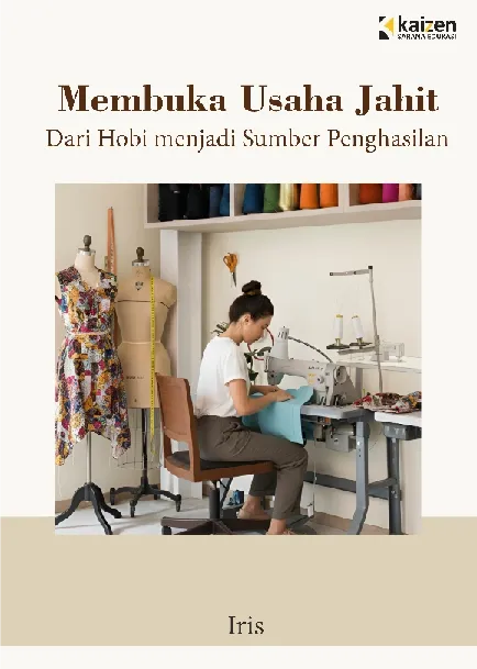 Membuka Usaha Jahit: Dari Hobi menjadi Sumber Penghasilan