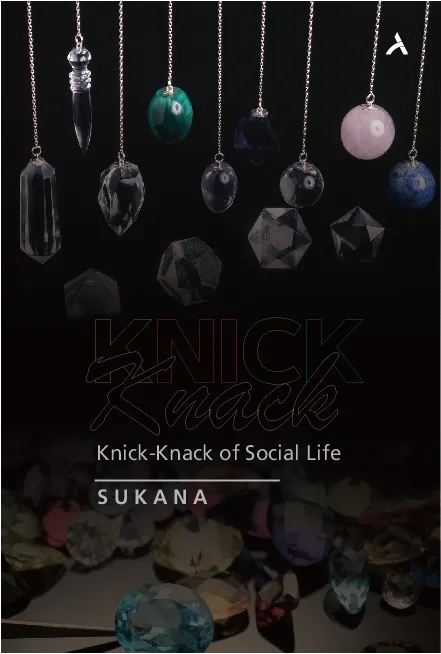 Knick-Knack of Social Life