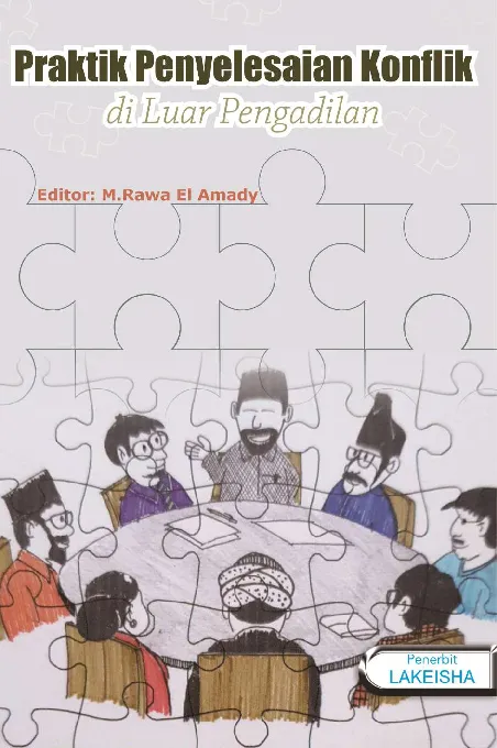 Praktik Penyelesaian Konflik di Luar Pengadilan