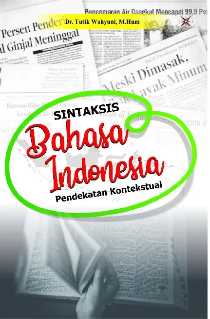 SINTAKSIS BAHASA INDONESIA Pendekatan Kontekstual
