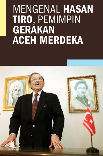 Mengenal Hasan Tiro, Pemimpin Gerakan Aceh Merdeka