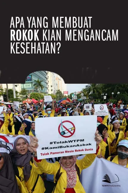 Apa yang Membuat Rokok Kian Mengancam Kesehatan?