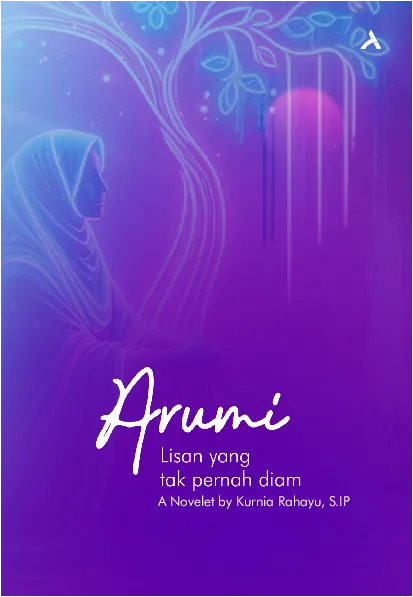 Arumi: Lisan yang Tak Pernah Diam