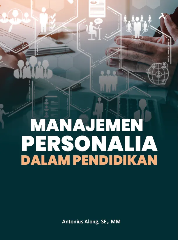 MANAJEMEN PERSONALIA DALAM PENDIDIKAN