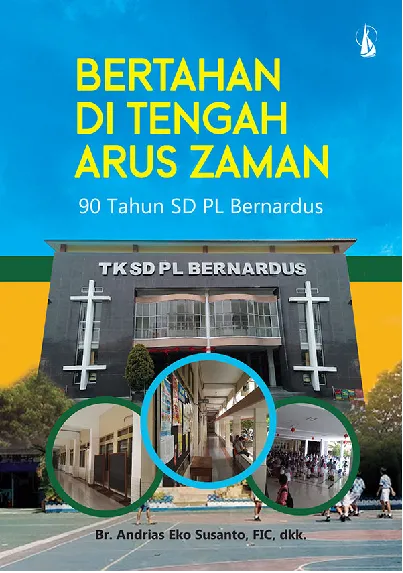 Bertahan di Tengah Arus Zaman