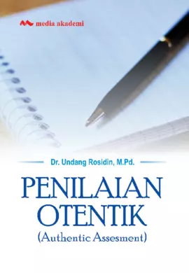 Penilaian Otentik; Authentic Assesment