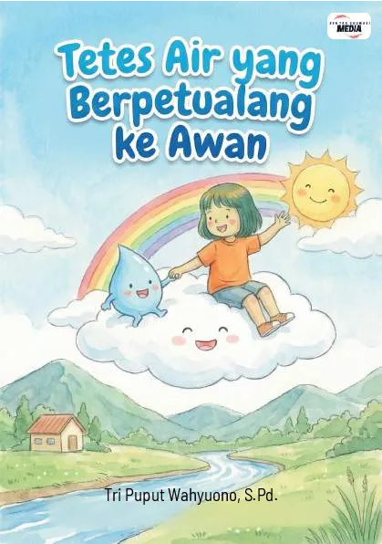 Tetes Air Yang Berpetualang Ke Awan