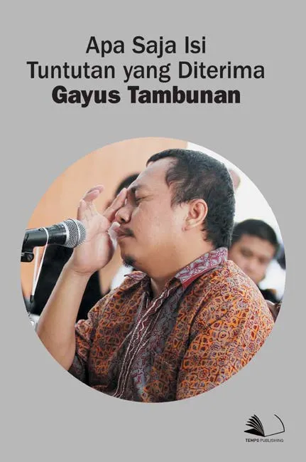 Apa Saja Isi Tuntutan yang Diterima Gayus Tambunan