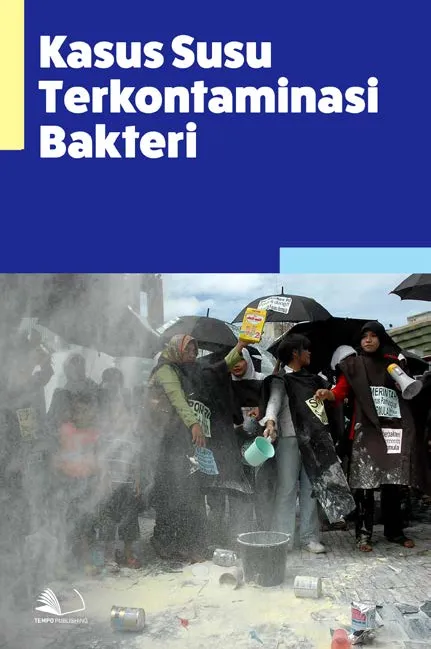 Kasus Susu Terkontaminasi Bakteri