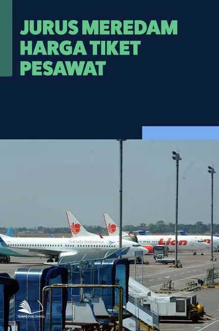 Jurus Meredam Harga Tiket Pesawat