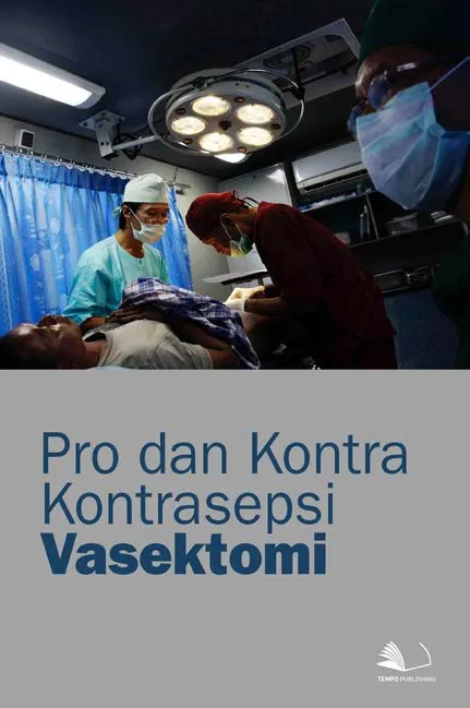 Pro dan Kontra Kontrasepsi Vasektomi