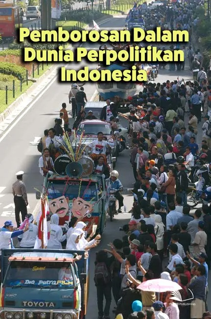 Pemborosan Dalam Dunia Perpolitikan Indonesia