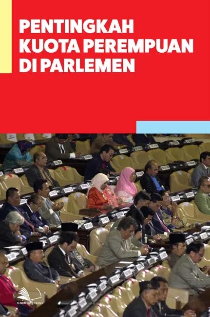 Pentingkah Kuota Perempuan di Parlemen