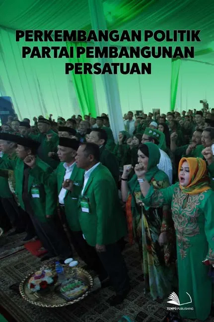 Perkembangan Politik Partai Pembangunan Persatuan