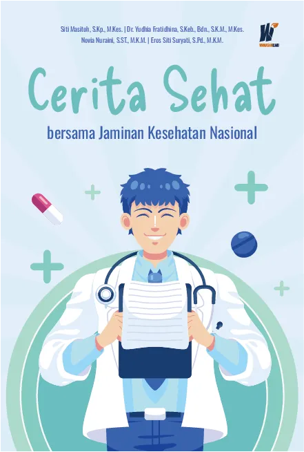 Cerita Sehat bersama Jaminan Kesehatan Nasional
