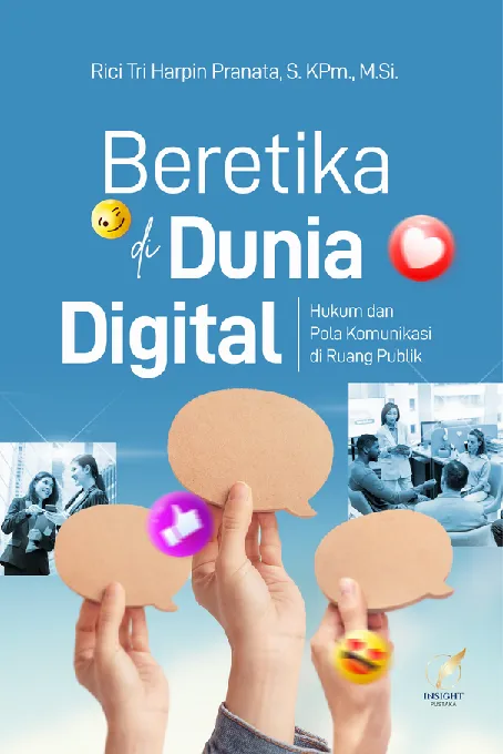BERETIKA DI DUNIA DIGITAL Hukum dan Pola Komunikasi di Ruang Publik