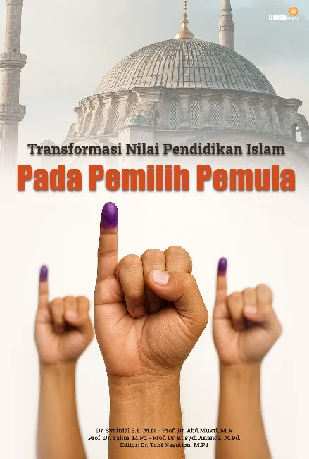 Transformasi Nilai Pendidikan Islam Pada Pemilih Pemula