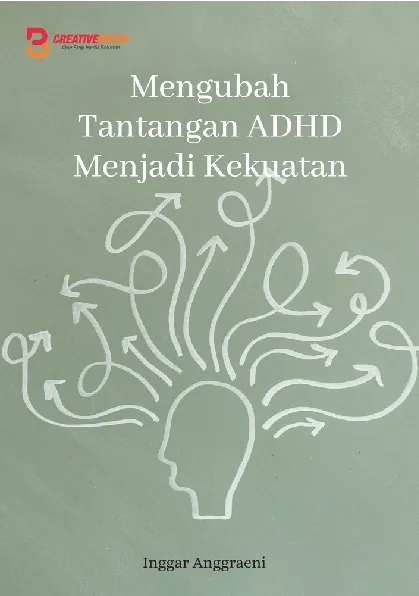 Mengubah Tantangan ADHD Menjadi Kekuatan