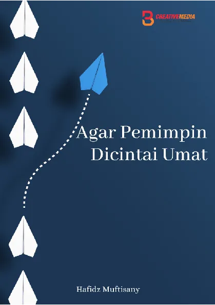 Agar Pemimpin Dicintai Umat
