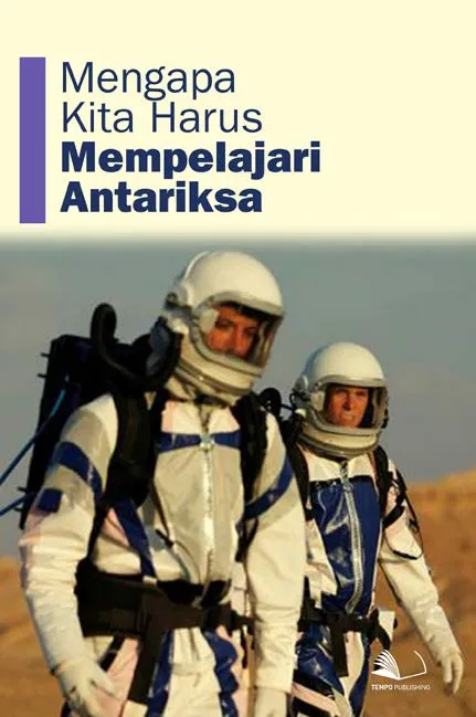 Mengapa Kita Harus Mempelajari Antariksa