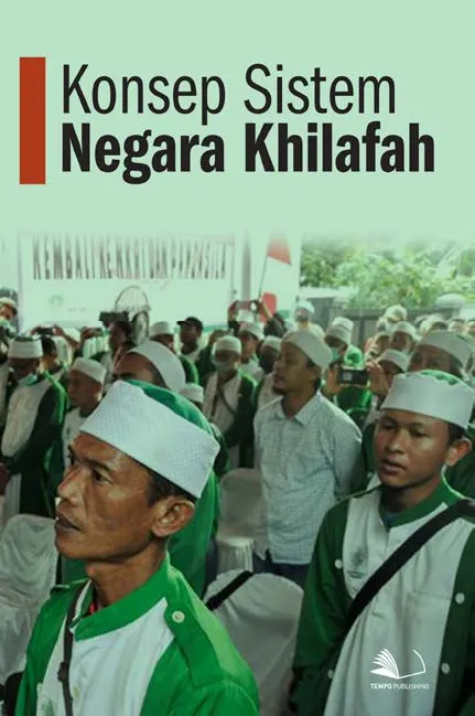 Konsep Sistem Negara Khilafah