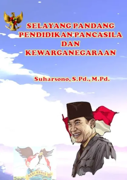SELAYANG PANDANG PENDIDIKAN PANCASILA DAN KEWARGANEGARAAN