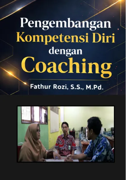 PENGEMBANGAN POTENSI DIRI DENGAN COANCHING