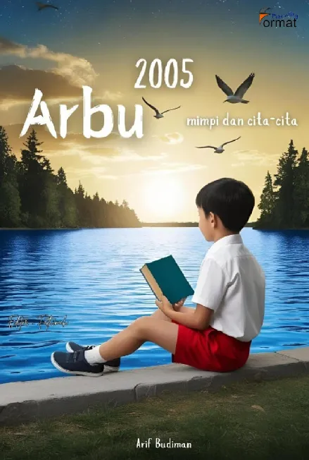 Arbu 2005: mimpi dan cita-cita
