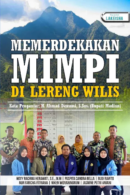 MEMERDEKAKAN MIMPI DI LERENG WILIS