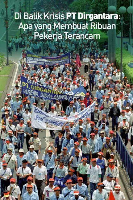 Di Balik Krisis PT Dirgantara : Apa yang Membuat Ribuan Pekerja Terancam