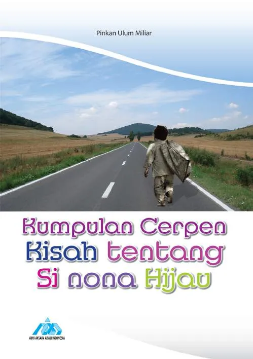 Kumpulan cerpen Kisah Tentang Si Nona Hijau