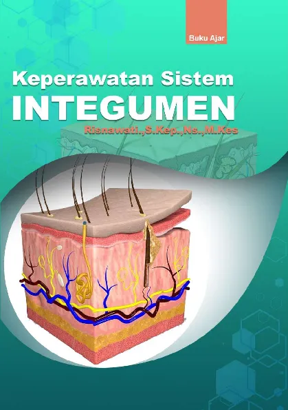 Buku Ajar : Keperawatan Sistem Integumen