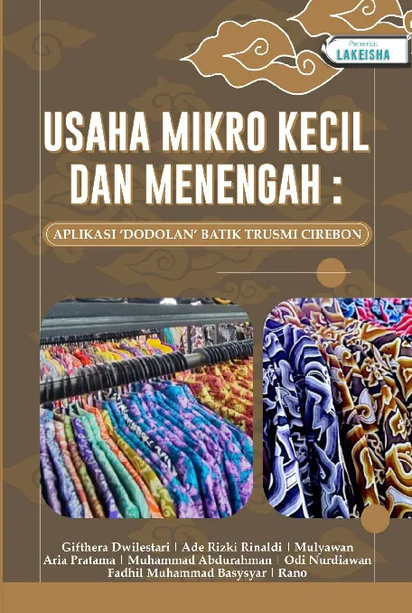 USAHA MIKRO KECIL DAN MENENGAH : APLIKASI 'DODOLAN' BATIK TRUSMI CIREBON