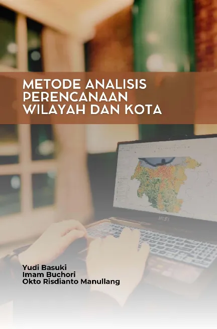 Metode Analisis Perencanaan Wilayah dan Kota