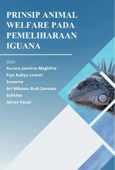 Prinsip Animal Welfare pada Pemeliharaan Iguana
