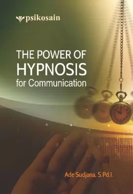 The Power of Hypnosis for Communication