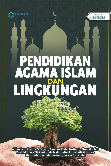 PENDIDIKAN AGAMA ISLAM DAN LINGKUNGAN