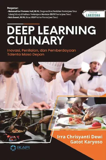 DEEP LEARNING CULINARY Inovasi, Penilaian, dan Pemberdayaan Talenta Masa Depan