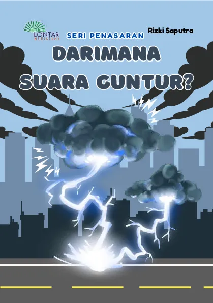 Darimana suara guntur?