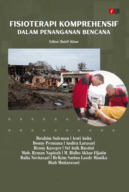 FISIOTERAPI KOMPREHENSIF DALAM PENANGANAN BENCANA
